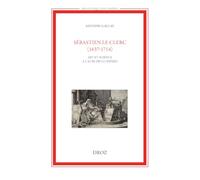Sébastien Le Clerc (1637-1714): Art et science à l'aube des Lumières