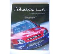 Sébastien Loeb, ombres et lumière