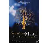Sébastien Martel ou les secrets d'une bonne galette - Brochu - L'harmattan - broché - Livre