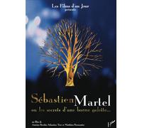 Sébastien Martel ou les secrets d'une bonne galette - Brochu - L'harmattan - broché - Livre