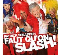 Faut Qu’on Slash