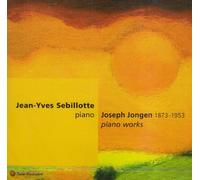 Sebillotte, Jean-Yves - Oeuvres pour Piano