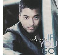 Secada, Jon - If You Go/Si Te Vas