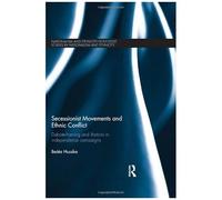 Secessionist Movements And Ethnic Conflict