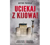 S'échapper de Kiev - Artur Pacuła (Buch auf Polnisch)