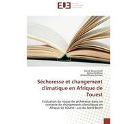 Sécheresse Et Changement Climatique En Afrique De L'ouest