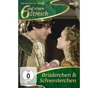 Sechs auf einen Streich - Brüderchen und Schwesterchen