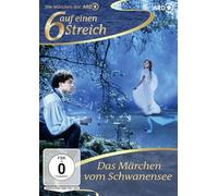 Sechs auf einen Streich - Das Märchen vom Schwanensee