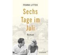 Sechs Tage Im Juli