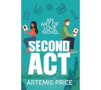 Second Act: A Sweet Fake Dating Romance