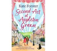 Second Act at Appleton Green