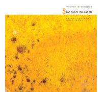 Second Breath / Michel Bisceglia