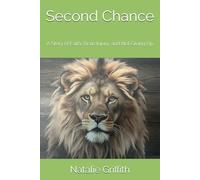 Second Chance: A Story of Faith, Brain Injury, and Not Giving Up