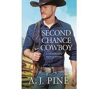 Second Chance Cowboy (Crossroads Ranch) - [Version Originale] Inconnu (Auteur)