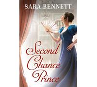 Second Chance Prince - Sara Bennett - Forever - ebook (ePub) - Livre