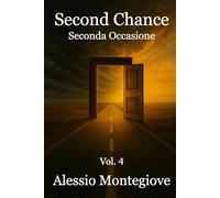 Second Chance: Seconda Occasione