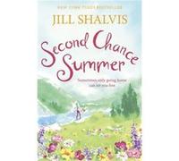 Second Chance Summer: Cedar Ridge 1 Shalvis, Jill (Auteur)