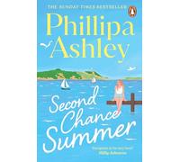 Second Chance Summer – Lecture estivale romantique et réconfortante de l'auteur du Sunday Times