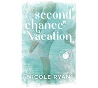 Second Chance Vacation