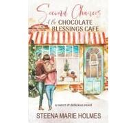 Second Chances At The Chocolate Blessings Cafe