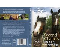 Second Chances - The Spirit of Redwings - Celebrating 25 Years of Caring - Redwings Horse Sanctuary, Norwich.