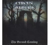 Circus Nebula - Second Coming [Import]