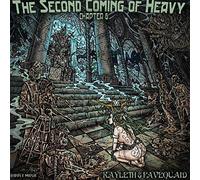 Second Coming of Heavy - Chapter VI: Kayleth &.