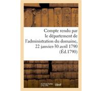 Second Compte des recettes et dépenses rendu par le département de l'administration - Collectif - Hachette Bnf - broché - Livre