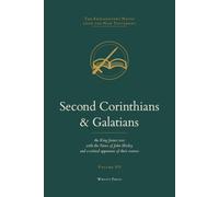 Second Corinthians & Galatians: The King James Text with the Explanatory Notes of John Wesley