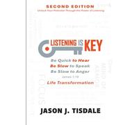 Second Edition Listening Is Key Life Transformation