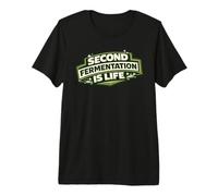 Second Fermentation is Life Cadeau de brasseur Kombucha T-Shirt Haut de Gamme