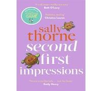 Second First Impressions Sally Thorne (Auteur)