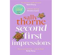 Second First Impressions - Sally Thorne - Little Brown Libri - Poche - Roman