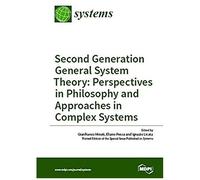Second Generation General System Theory