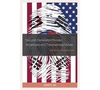 Second-Generation Korean Americans And Transnational Media