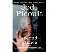 Second Glance by Jodi Picoult Jodi Picoult (Auteur)