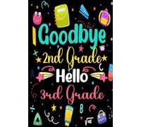 Second Grade Graduation Gift: Funny Graduate Guest Book Present for Boys or Girls & Kids, End or 3rd Grade Back To School Year for Students