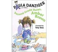 Second Grade Rules, Amber Brown, A Is for Amber Paula Danziger (Auteur)