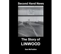 Second Hand News: The Story of Linwood