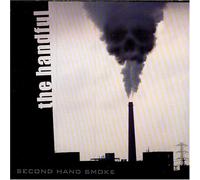 Second Hand Smoke by The Handful