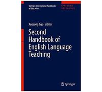 Second Handbook Of English Language Teaching (Springer International Handbooks Of Education)