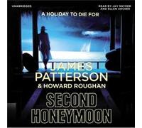 Second Honeymoon by James Patterson James Patterson (Auteur)