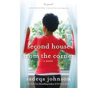 Sadeqa Johnson – Second House from the Corner