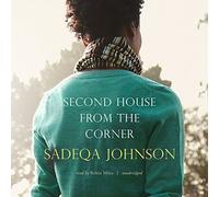 Second House from The Corner : Un Roman