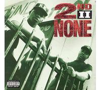 Second II None