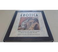 Second Illustrated Anthology of Erotica: More Sexual Art and Literature from Around the World