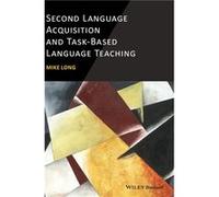 Second Language Acquisition and TaskBased Language Teaching by Long Hardcover Book Long (Auteur)