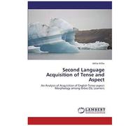 Second Language Acquisition Of Tense And Aspect