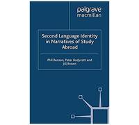 Second Language Identity In Narratives Of Study Abroad