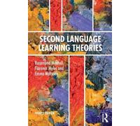 Second Language Learning Theories: Fourth Edition by Mitchell, Rosamond NEUF